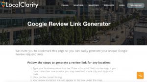 Go to LocalClarity’s Google Review Link Generator tool.